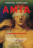 LA INSÓLITA CENSURA DE NUESTRO LIBRO DE AMIA