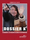 DOSSIER K, LA ÚLTIMA AVENTURA DE CHRISTIAN SANZ