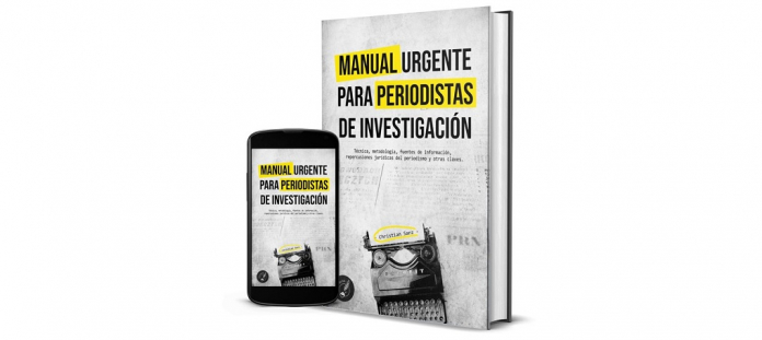 Para descargar: Manual urgente para periodistas de investigación, de  Christian Sanz | Tribuna de Periodistas