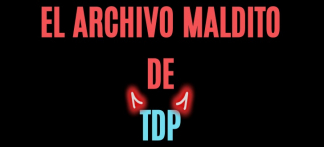 El archivo maldito de TDP