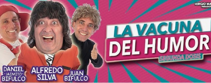 "La Vacuna del Humor", un show cómico- musical con Alfredo Silva y gran elenco